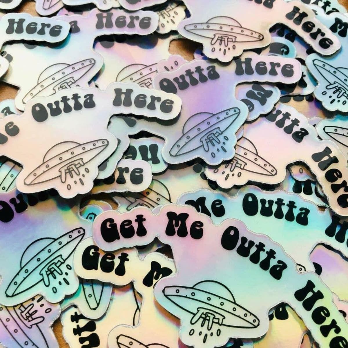 Get Me Outta Here Holographic Sticker